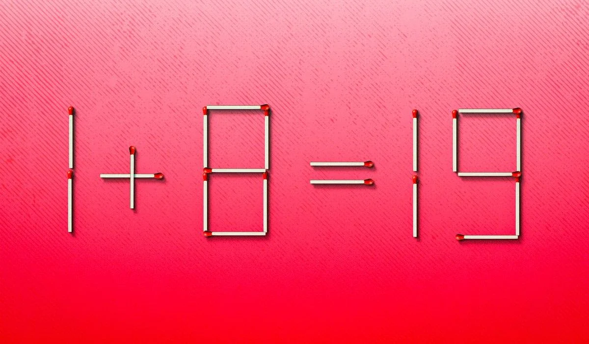 1 + 8 = 19: який сірник треба переставити, щоб рівність стала правильною